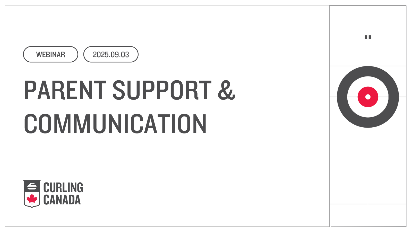 Youth Curling Webinar Series #1: Parent Support & Communication